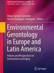 Environmental Gerontology in Europe and Latin America