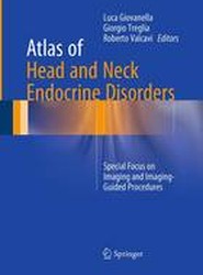 Atlas of Head and Neck Endocrine Disorders