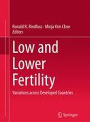Low and Lower Fertility