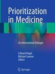 Prioritization in Medicine