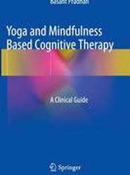 Yoga and Mindfulness Based Cognitive Therapy