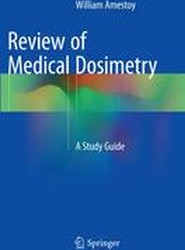 Review of Medical Dosimetry