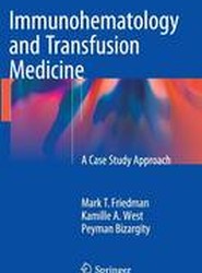 Immunohematology and Transfusion Medicine