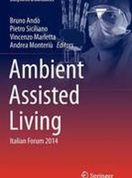 Ambient Assisted Living