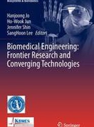 Biomedical Engineering: Frontier Research and Converging Technologies