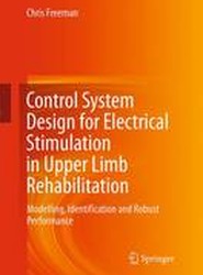 Control System Design for Electrical Stimulation in Upper Limb Rehabilitation