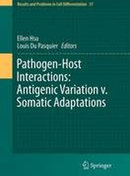 Pathogen-Host Interactions: Antigenic Variation v. Somatic Adaptations