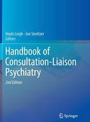 Handbook of Consultation-Liaison Psychiatry