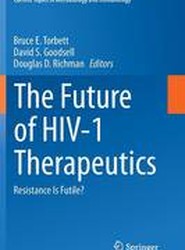 The Future of HIV-1 Therapeutics