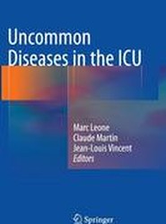 Uncommon Diseases in the ICU