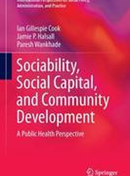 Sociability, Social Capital, and Community Development