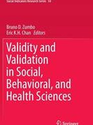 Validity and Validation in Social, Behavioral, and Health Sciences