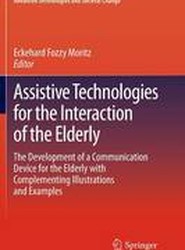 Assistive Technologies for the Interaction of the Elderly