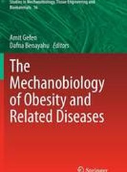 The Mechanobiology of Obesity and Related Diseases