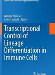 Transcriptional Control of Lineage Differentiation in Immune Cells