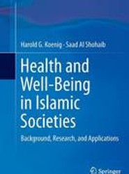 Health and Well-Being in Islamic Societies