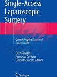Single-Access Laparoscopic Surgery