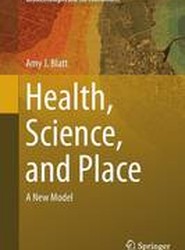 Health, Science, and Place