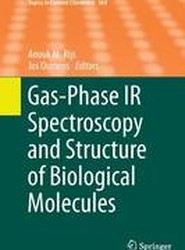 Gas-Phase IR Spectroscopy and Structure of Biological Molecules