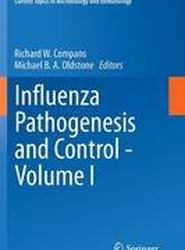 Influenza Pathogenesis and Control - Volume I