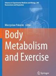 Body Metabolism and Exercise
