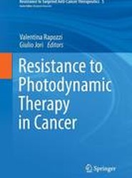 Resistance to Photodynamic Therapy in Cancer