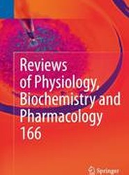 Reviews of Physiology, Biochemistry and Pharmacology 166