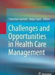 Challenges and Opportunities in Health Care Management