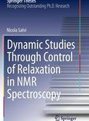 Dynamic Studies Through Control of Relaxation in NMR Spectroscopy