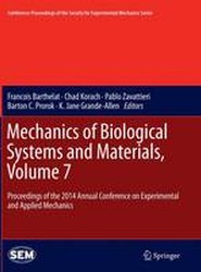 Mechanics of Biological Systems and Materials, Volume 7