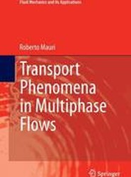 Transport Phenomena in Multiphase Flows