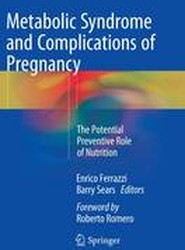 Metabolic Syndrome and Complications of Pregnancy