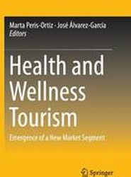Health and Wellness Tourism