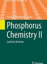 Phosphorus Chemistry II