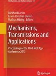 Mechanisms, Transmissions and Applications