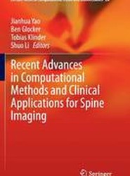 Recent Advances in Computational Methods and Clinical Applications for Spine Imaging
