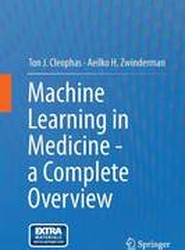 Machine Learning in Medicine - a Complete Overview