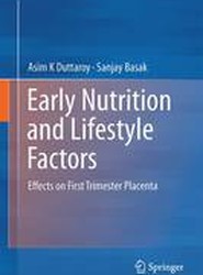 Early Nutrition and Lifestyle Factors
