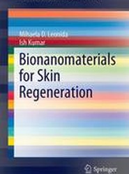 Bionanomaterials for Skin Regeneration