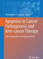 Apoptosis in Cancer Pathogenesis and Anti-cancer Therapy