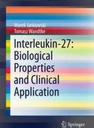 Interleukin-27: Biological Properties and Clinical Application