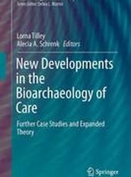 New Developments in the Bioarchaeology of Care