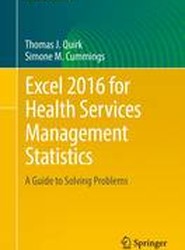Excel 2016 for Health Services Management Statistics