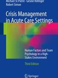 Crisis Management in Acute Care Settings