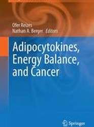 Adipocytokines, Energy Balance, and Cancer