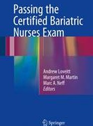 Passing the Certified Bariatric Nurses Exam