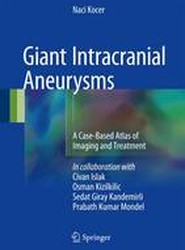 Giant Intracranial Aneurysms