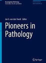 Pioneers in Pathology