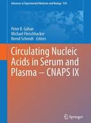 Circulating Nucleic Acids in Serum and Plasma - CNAPS IX
