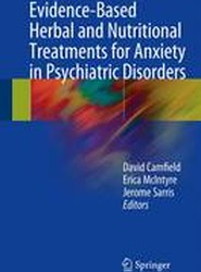 Evidence-Based Herbal and Nutritional Treatments for Anxiety in Psychiatric Disorders